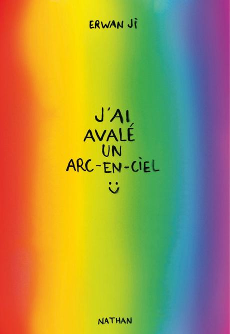 J'ai avalé un arc-en-ciel : gros coup de cœur pour un livre feel-good ! J'ai avalé un arc-en-ciel : gros coup de cœur pour un livre feel-good !