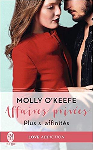 A vos agendas : découvrez le nouveau tome d Affaires privées de Molly O'Keefe en mai