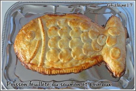 Poisson feuilleté au saumon et poireaux Poisson feuilleté au saumon et poireaux