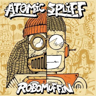 Album - Robomuffin par Atomic Spliff Album - Robomuffin par Atomic Spliff