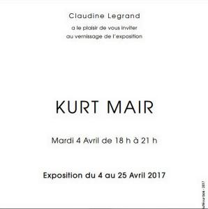 Galerie Claudine LEGRAND exposition Kurt MAIR  4/25 Avril 2017