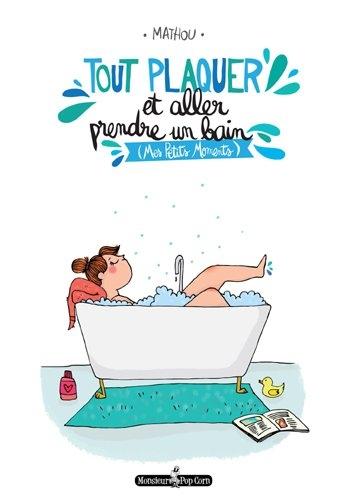 In My Mailbox #129 Couverture Tout plaquer et aller prendre un bain