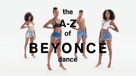 The A-Z of Beyoncé Dance the-a-z-of-beyonce-dance-folkr