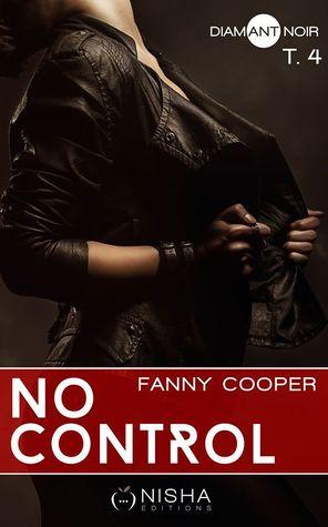 Mon avis sur le dernier tome de No control de Fanny Cooper