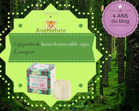 🐿 4 ans du blog 🌳 Le plus bio de la nature, avec les produits vegan Lamazuna chez Ayanature 🐿 4 ans du blog 🌳 Le plus bio de la nature, avec les produits vegan Lamazuna chez Ayanature