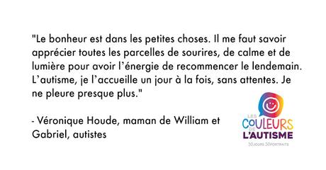 Autisme, les couleurs de Véronique, William et Gabriel Autisme, les couleurs de Véronique, William et Gabriel
