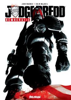 Judge Dredd : Démocratie ! Judge Dredd : Démocratie !