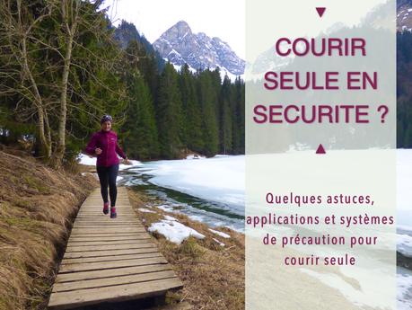 Courir seule : mes astuces (JEU-CONCOURS) Courir seule : mes astuces (JEU-CONCOURS)