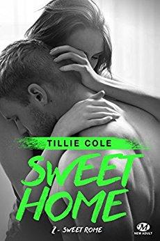 A vos agendas : découvrez Sweet Home la nouvelle saga de Tillie Cole