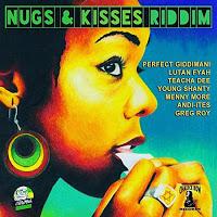 Giddimani Records/Chalice Row Records-Nugs & Kisses Riddim-2017. Giddimani Records/Chalice Row Records-Nugs & Kisses Riddim-2017.