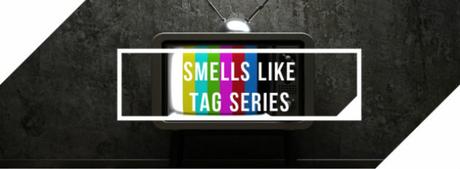 Smells like Tag Séries [2] (TV)