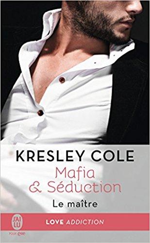 Mon avis sur le sensuel 2ème tome de Mafia & Séduction de Kresley Cole