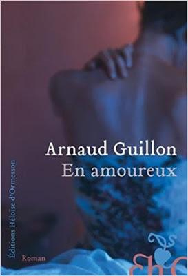 « En amoureux » d’Arnaud Guillon