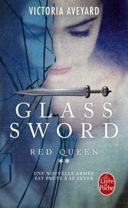 Red Queen T.2 : Glass Sword - Victoria Aveyard