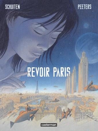 Revoir Paris, tomes 1 et 2