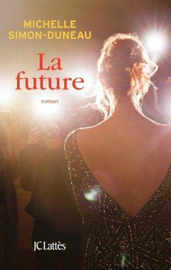 La future de Michelle Simon-Duneau