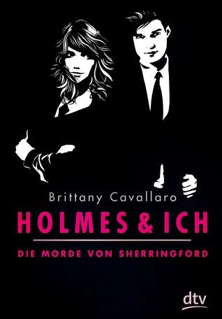 Charlotte Holmes T.1 : Les Aventures de Charlotte Holmes - Brittany Cavallaro