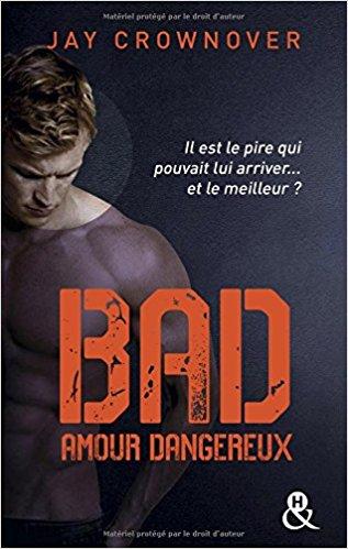 La série Bad de Jay Crownover fait son grand retour La série Bad de Jay Crownover fait son grand retour