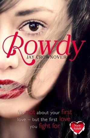Marked Men T.5 : Rowdy - Jay Crownover