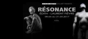EXPOSITION « RESONANCE » – PARIS Edith – Laurent Fièvre