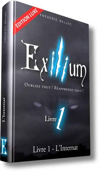 Exilium Livre 1 – L’internat