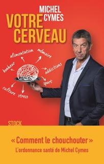 Votre cerveau de Michel Cymes