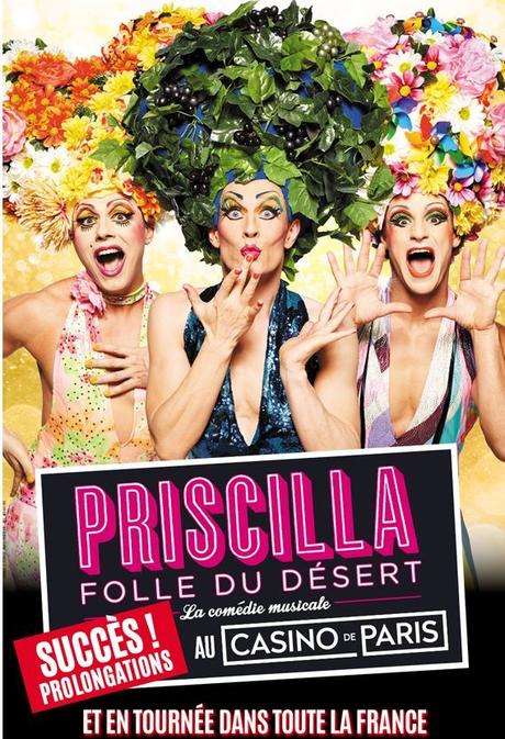 Priscilla joue les prolongations au Casino de Paris jusqu’au 9 juillet, un accueil extraordinaire du public !! Priscilla joue les prolongations au Casino de Paris jusqu’au 9 juillet, un accueil extraordinaire du public !!