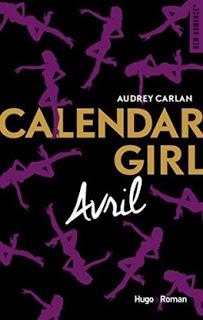 Calendar girl tome 4 : Avril d'Audrey Carlan