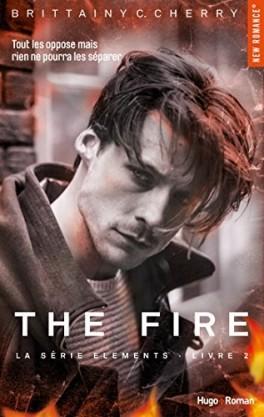The Elements, tome 2 : The Fire, Brittainy C. Cherry