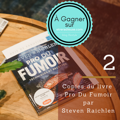 Concours: À gagner 2 copies du livre Pro Du Fumoir par Steven Raichlen