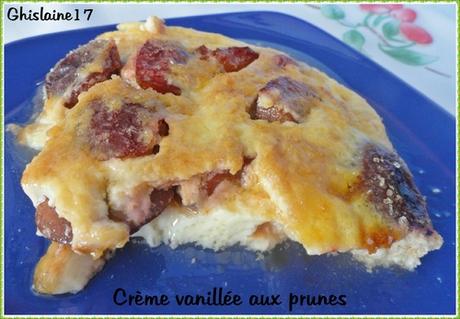 Crème vanillée aux prunes Crème vanillée aux prunes