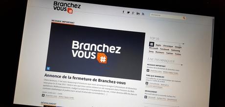 Après sa renaissance de 2013, le site d’information Branchez-vous.com tire à nouveau sa révérence !