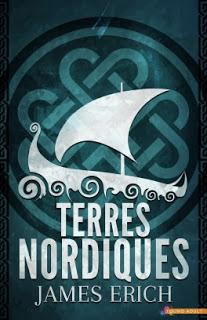 Terres nordiques de James Erich Terres nordiques de James Erich