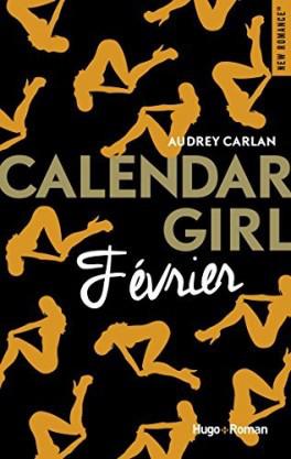 Calendar Girl : Février d’Audrey Carlan