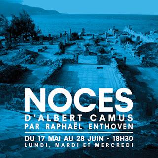 Noces d'Albert Camus par Raphaël Enthoven