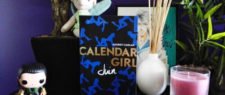 Calendar Girl Tome 6 – Juin de Audrey Carlan