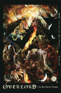 Overlord tome 1 : Le Roi Mort-Vivant, Kugane Murayama