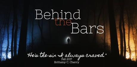 A vos agendas : Brittainy C Cherry revient en automne avec un nouveau roman VO , Behind The Bars A vos agendas : Brittainy C Cherry revient en automne avec un nouveau roman VO , Behind The Bars