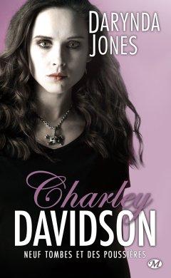 Charley Davidson tome 9 de Darynda Jones