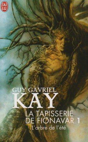 La Tapisserie de Fionavar - Guy Gavriel Kay