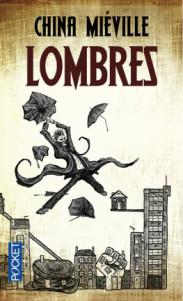 Lombres, China Mieville