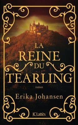 L’invasion du Tearling d’Erika Johansen L’invasion du Tearling d’Erika Johansen