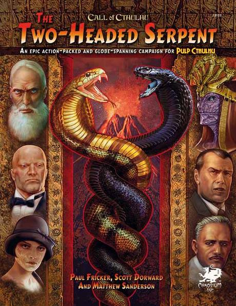 The Two-Headed Serpent – une campagne pour Pulp Cthulhu (en VO)