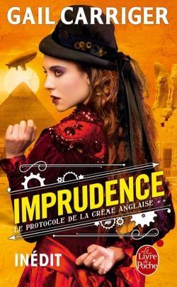 C'est Lundi, que lisez-vous ? Couverture Le protocole de la crème anglaise, tome 2 : Imprudence