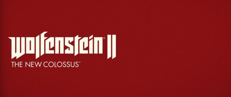 Wolfenstein II : The New Colossus apparait en 8 minutes de gameplay