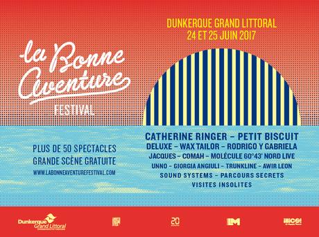 1ère édition du Festival Bonne Aventure à Dunkerque et places à gagner !