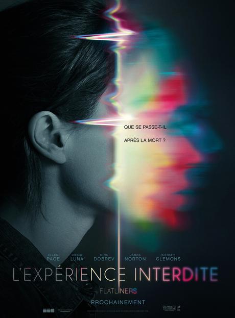 L'EXPERIENCE INTERDITE - FLATLINERS avec Ellen Page, Nina Dobrev, Kiefer Sutherland #LExperienceInterdite
