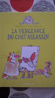 Le chat assassin tome 3: la vengeance du chat assassin d' Anne Fine illustré par Véronique Deiss