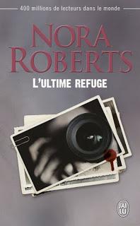 L'ultime refuge de Nora Roberts