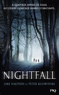 Nightfall de Jake Halpern et Peter Kujawinski